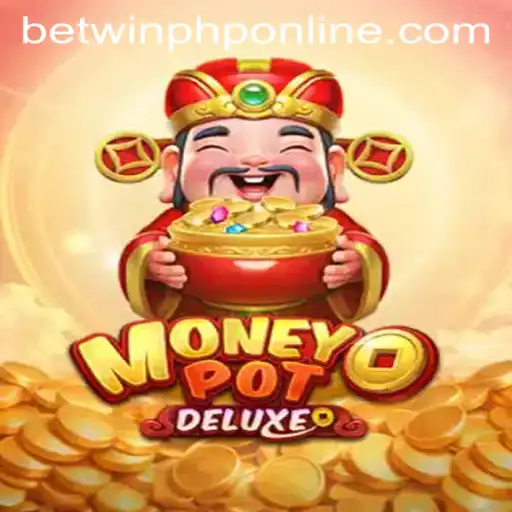Explore the World of MoneyPotDELUXE: A Thrilling Betwinphp Online Adventure