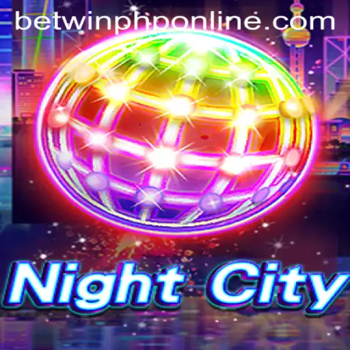 Exploring NightCity: A Thrilling Dive into the World of BetwinPHP Online